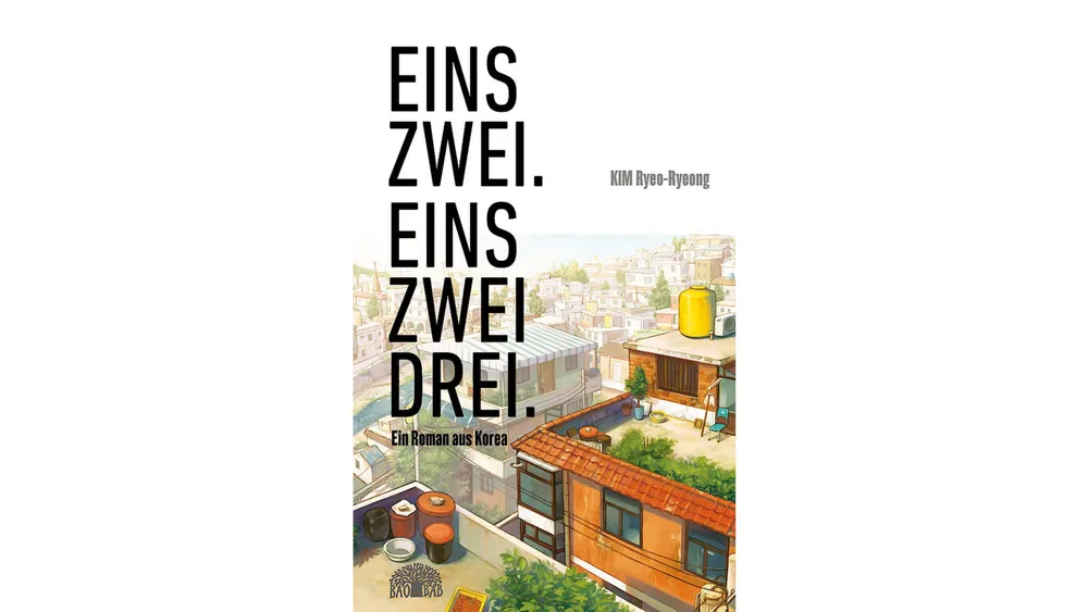 Kim Ryeo-Ryeong: „Eins zwei. Eins zwei drei.“ Aus dem Koreanischen von Hyuk-Sook Kim und Manfred Selzer. Baobab Books, Basel 2020. 208 S., geb., 18,– €. Ab 14 J.