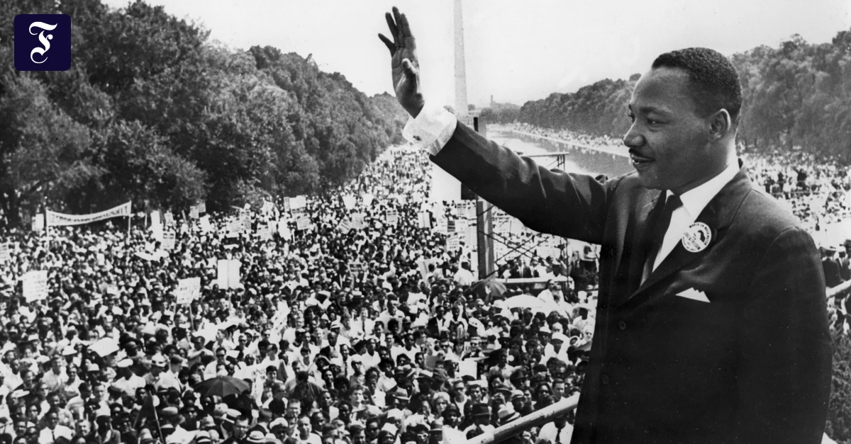 „I have a Dream“: Eine Rede und ihr langes Nachleben