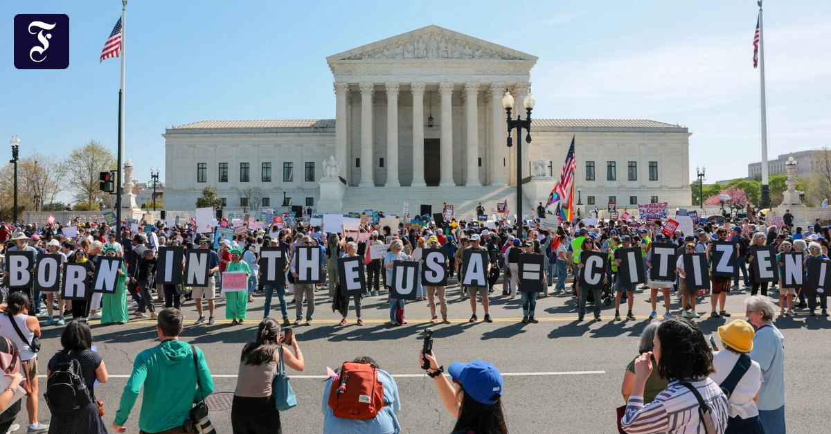 Supreme Court zu Geburtsprinzip: Unter den Augen von Präsident Trump