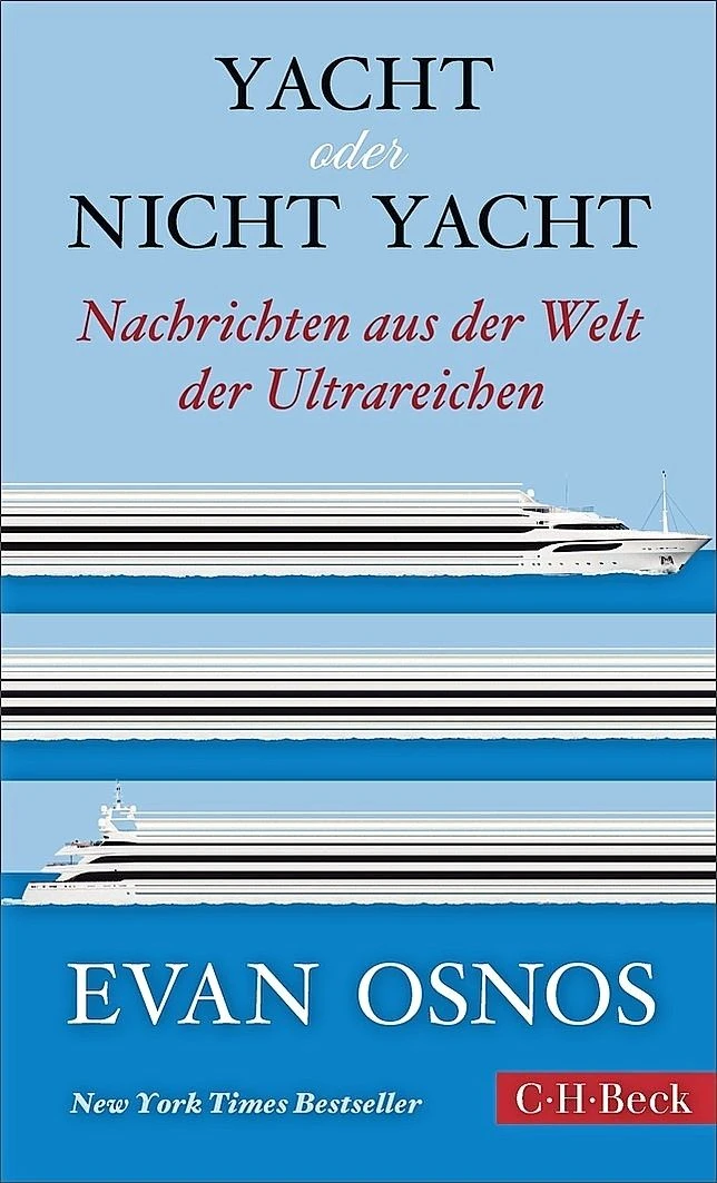 Evan Osnos: “Yacht or no yacht”