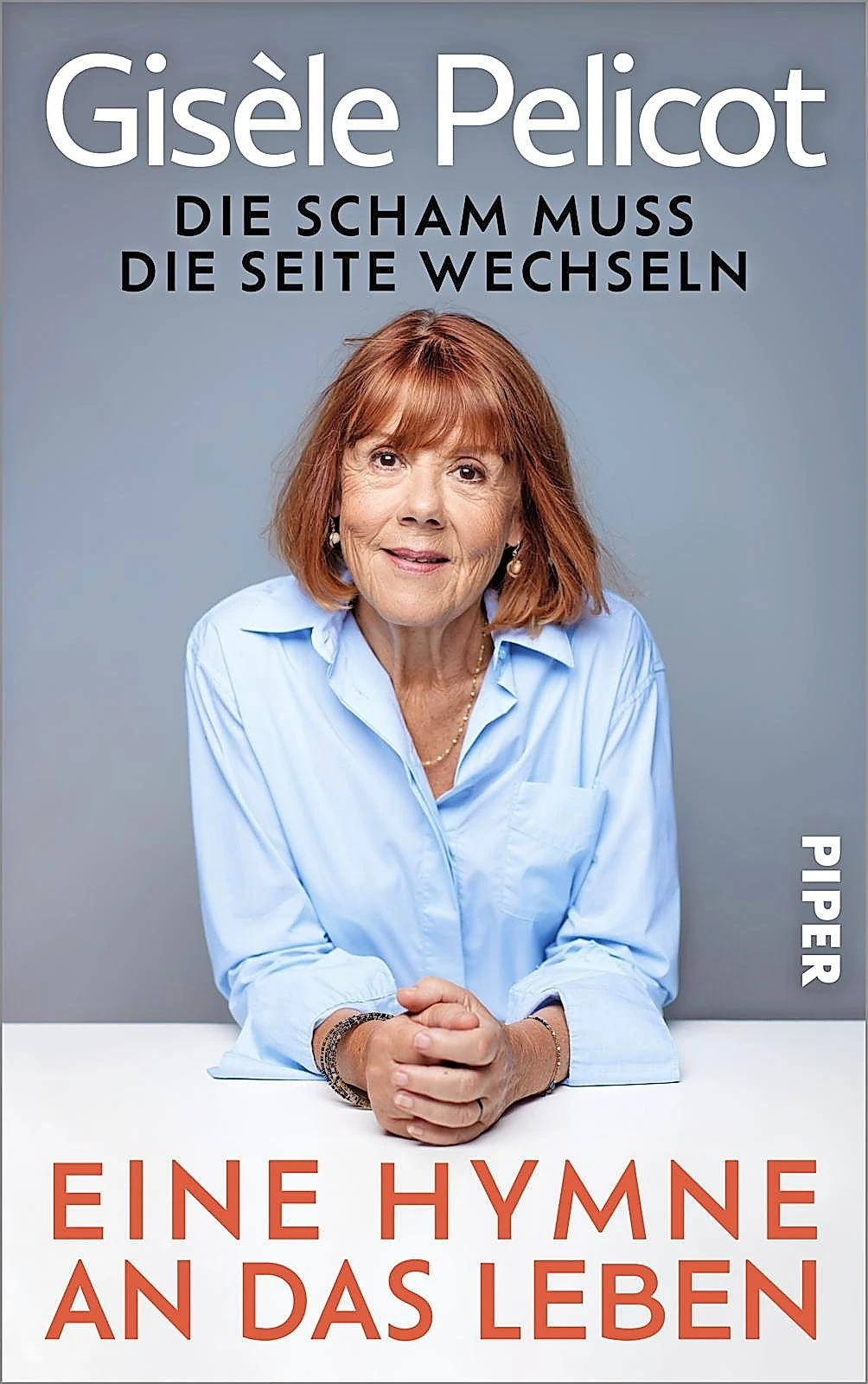 Gisèle Pelicot: „Eine Hymne an das Leben“. Die Scham muss die Seite wechseln.