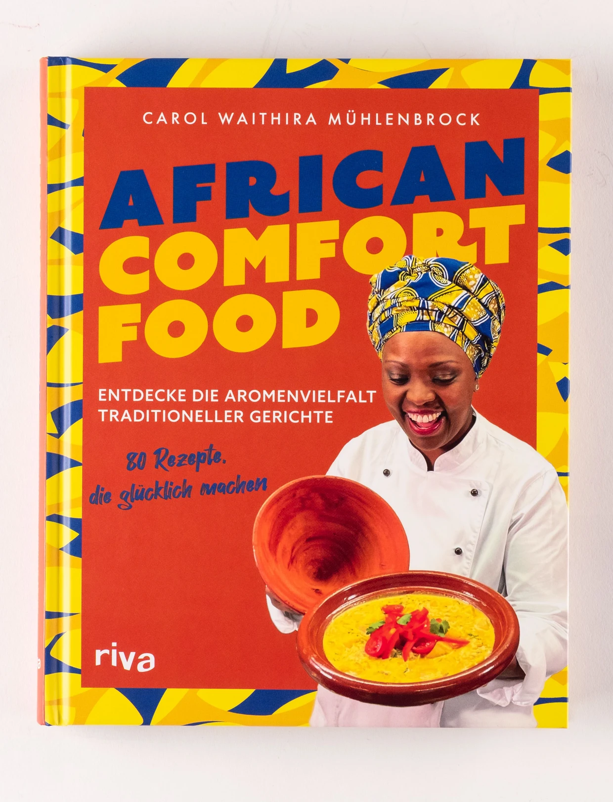 „African Comfort Food“ von Carol Waithira Mühlenbrock ist im Riva-Verlag erschienen und kostet 25 Euro.