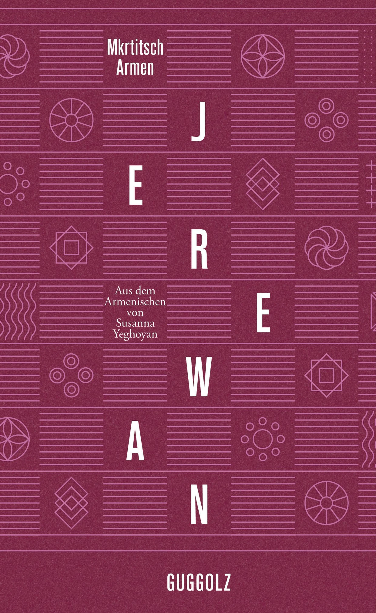 Mkrtich Armen: “Yerevan”