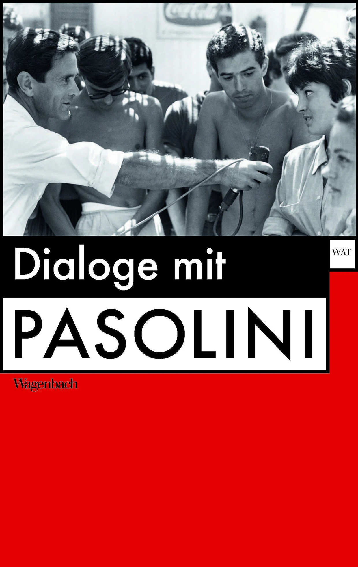  „Dialoge mit Pasolini“.