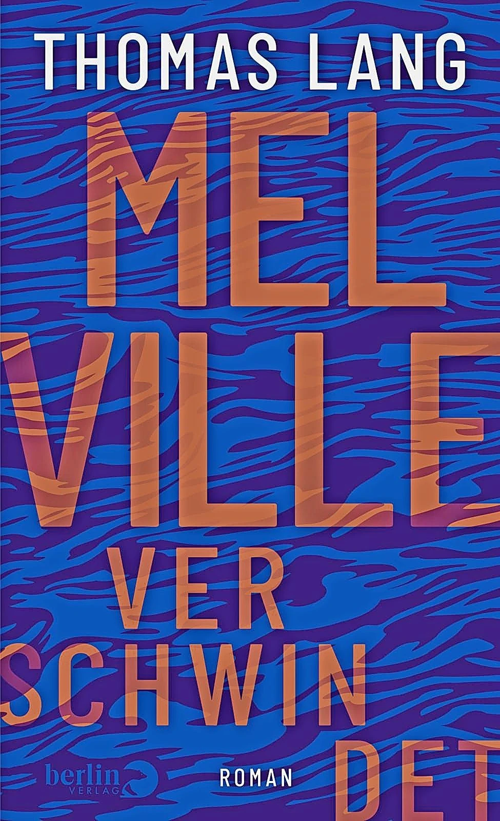 Thomas Lang: „Melville verschwindet“.