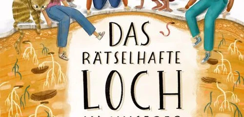 Kristina Dunker (Text) / Christiane Fürtges (Ill.), „Das rätselhafte Loch in unserer Straße“. Ueberreuter, 32 Seiten, 16 Euro