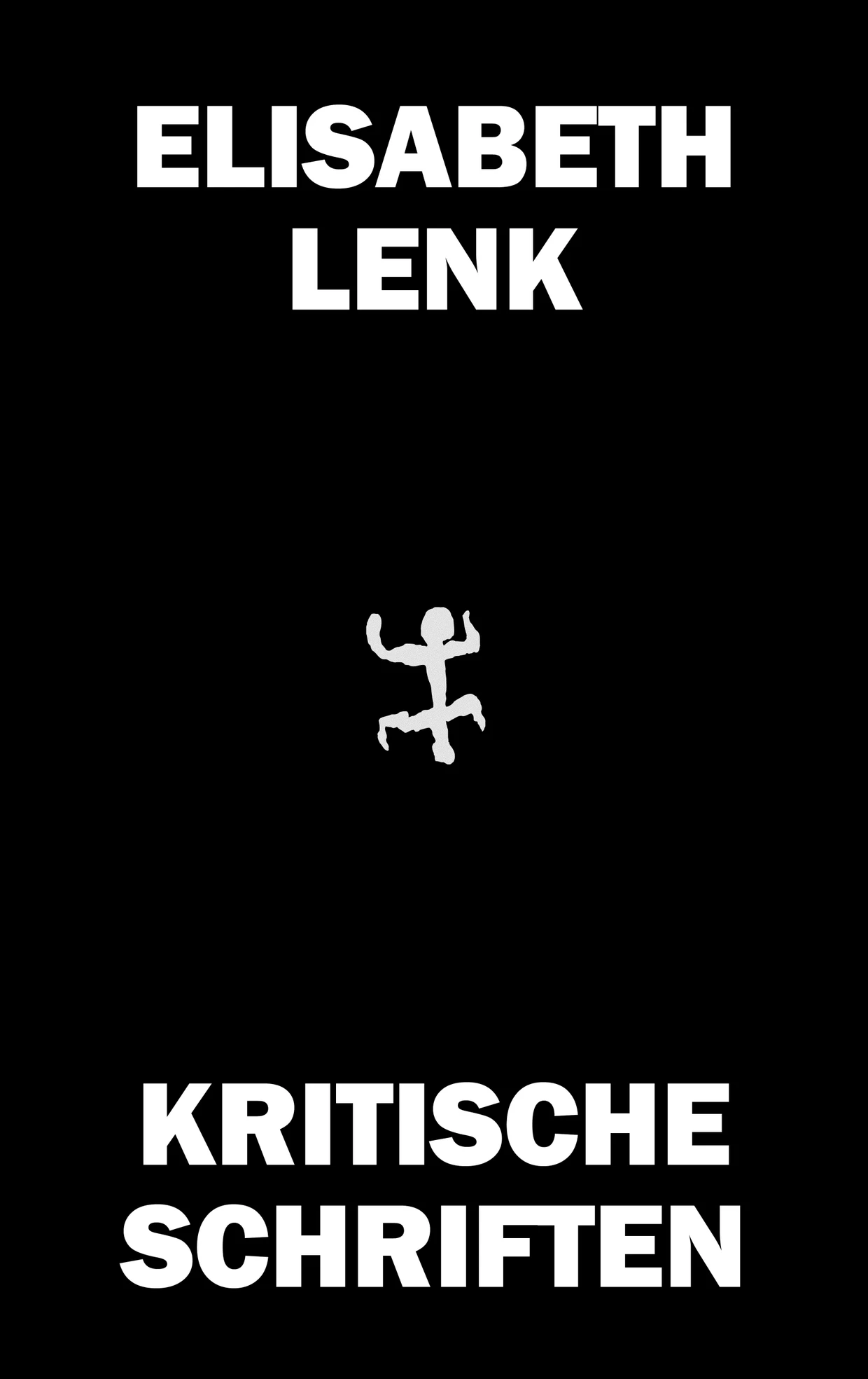 Elisabeth Lenk: „Kritische Schriften“.