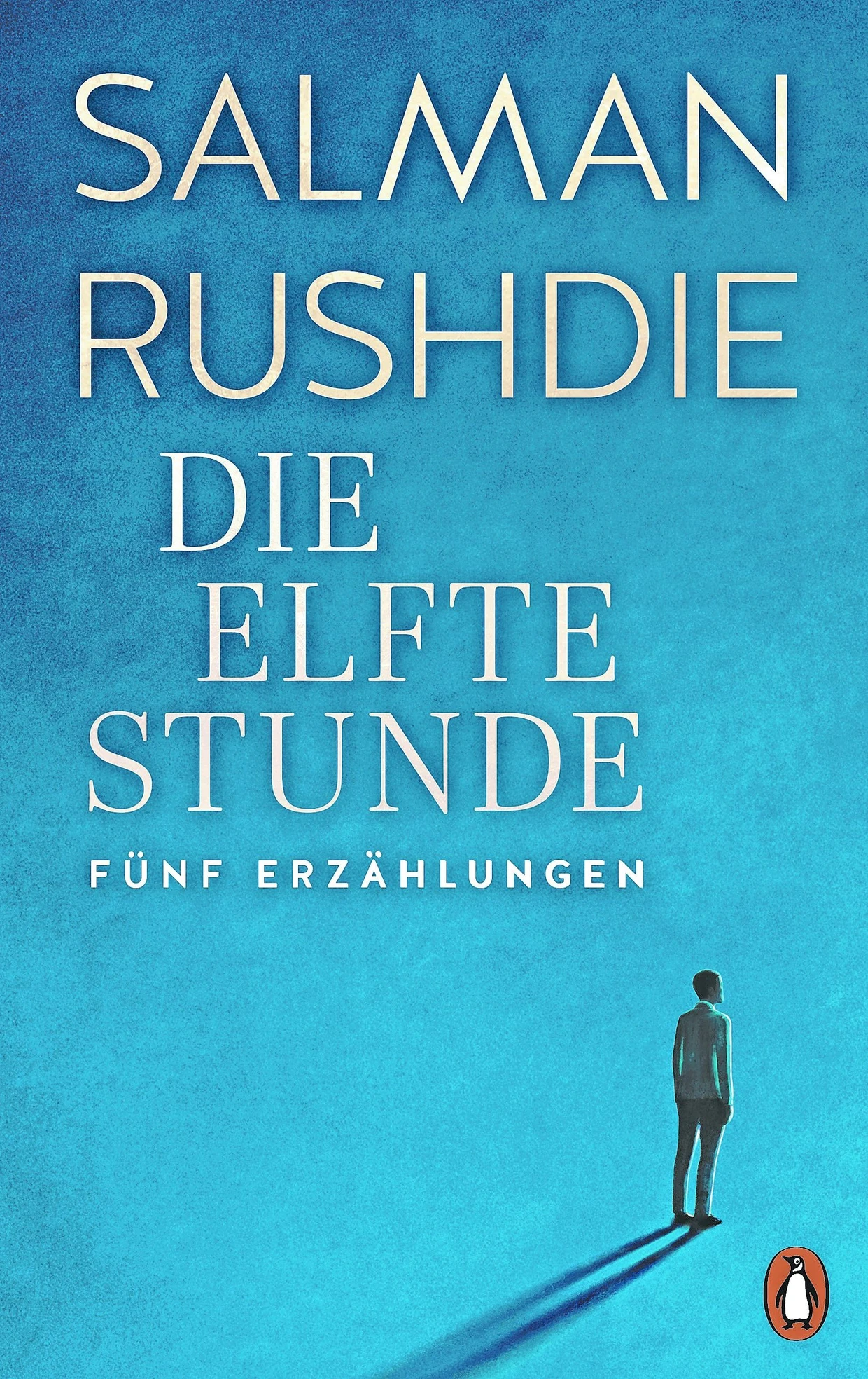  „Die elfte Stunde“. Fünf Erzählungen.