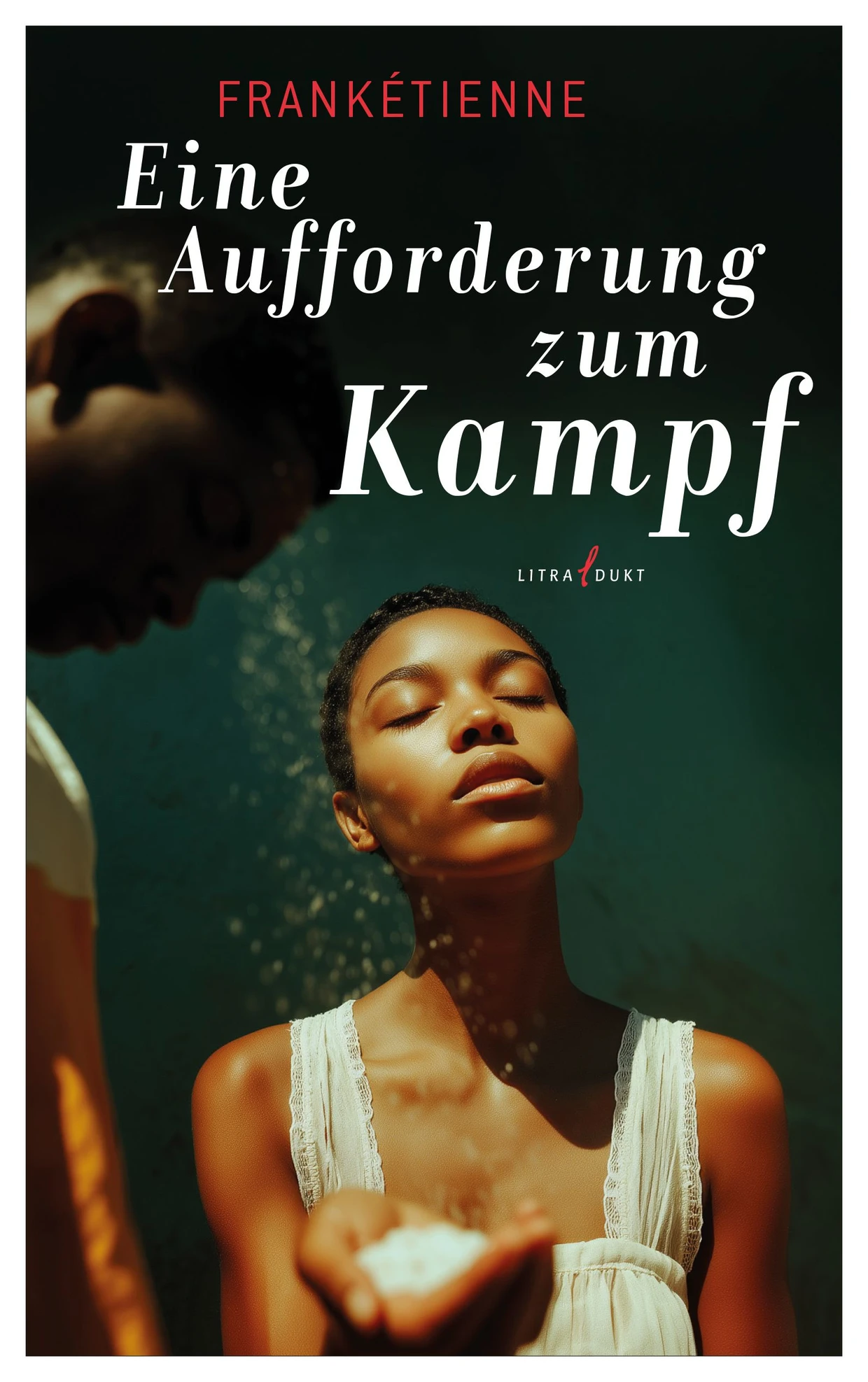 Frankétienne: „Eine Aufforderung zum Kampf“.