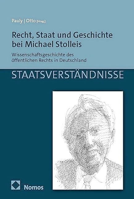  „Recht, Staat und Geschichte bei Michael Stolleis“.