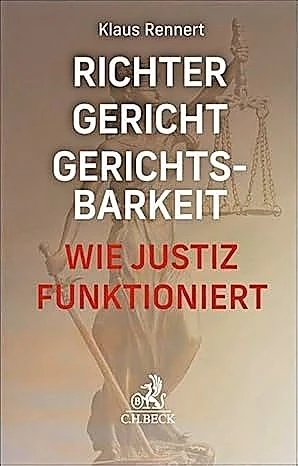 Klaus Rennert: „Richter, Gericht, Gerichtsbarkeit“