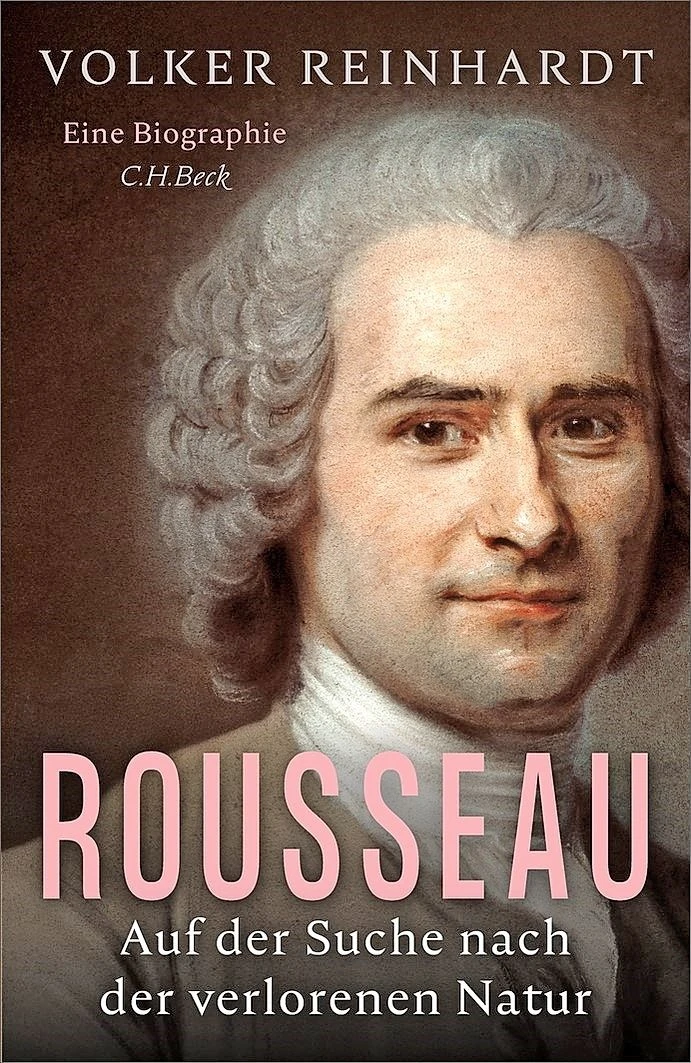  „Rousseau“. Auf der Suche nach der verlorenen Natur.