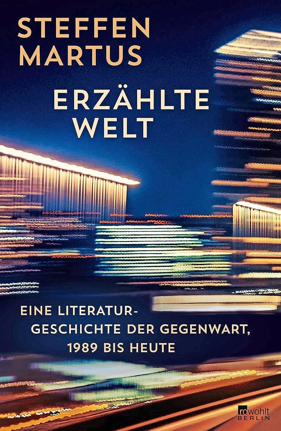 Steffen Martus: „Erzählte Welt“.