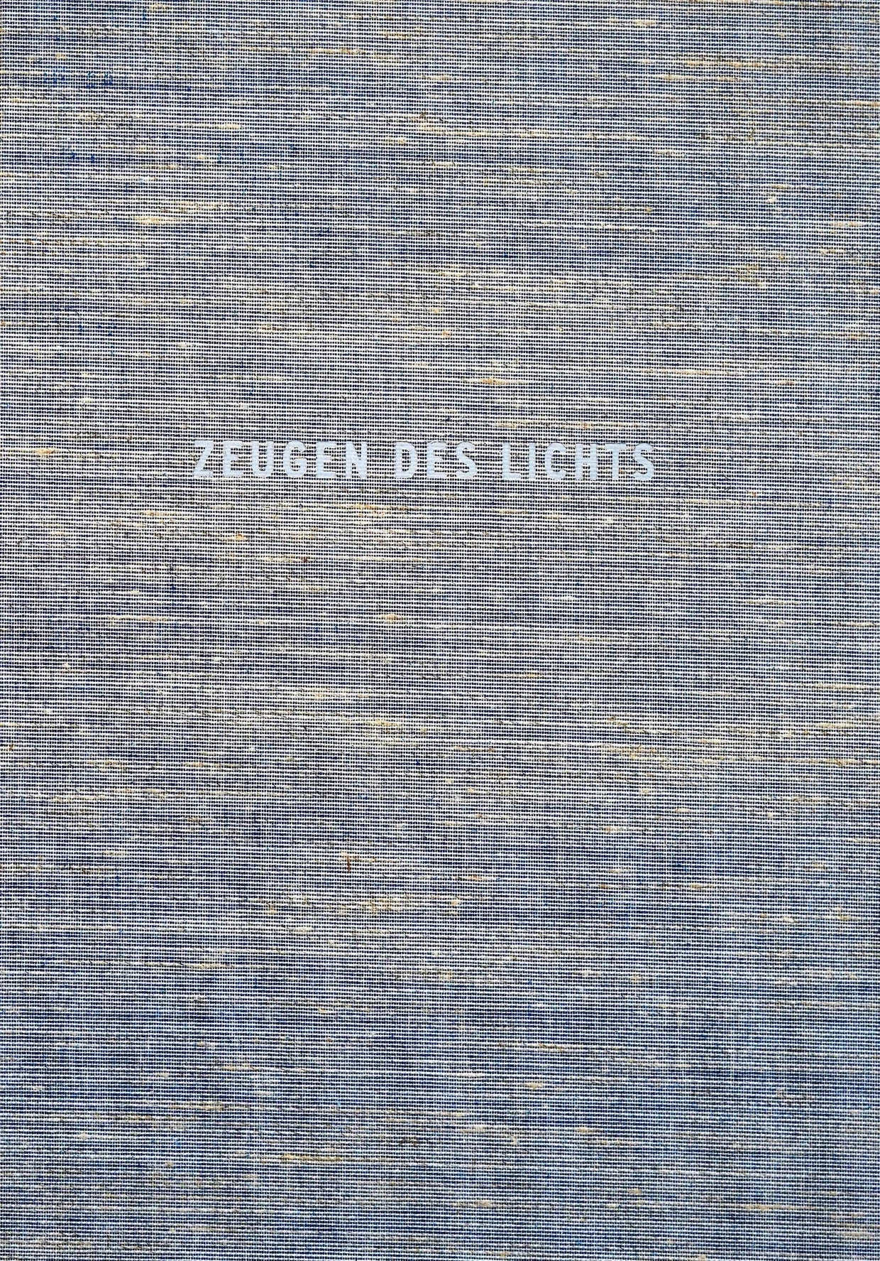 Péter Nádas: „Zeugen des Lichts“.