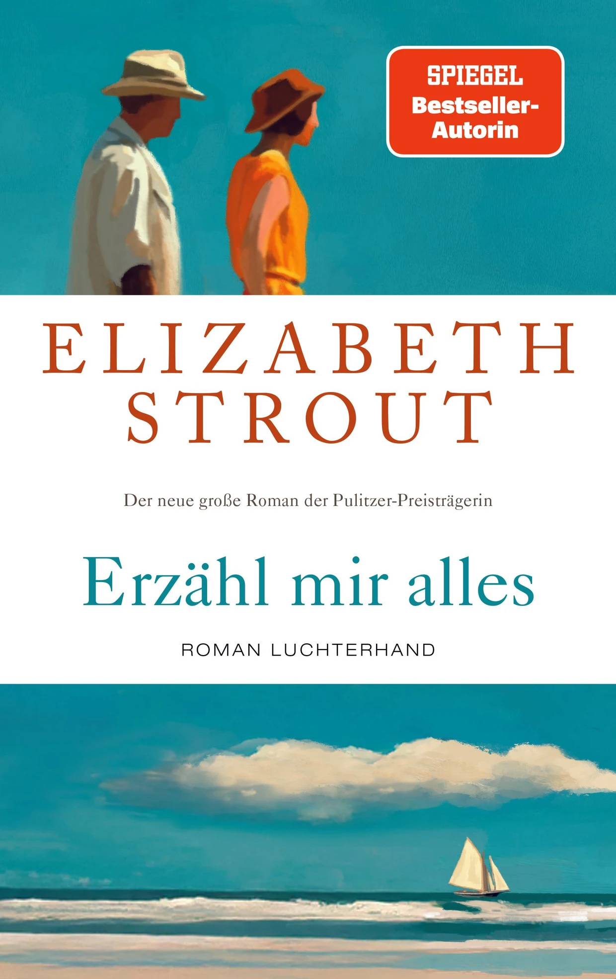 Elizabeth Strout. “Tell me everything”