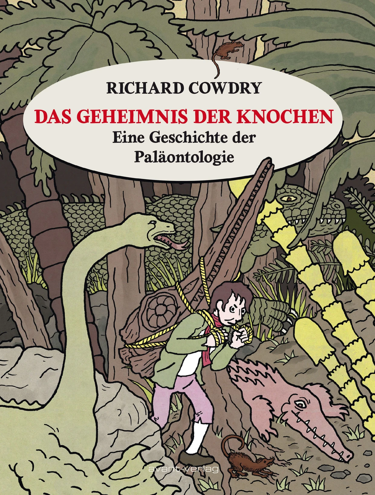 Das Cover zu „Das Geheimnis der Knochen“ von Richard Cowdry