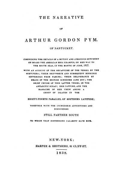 Edgar Allan Poe: „The Narrative of Arthur Gordon Pym of Nantucket“, 1838