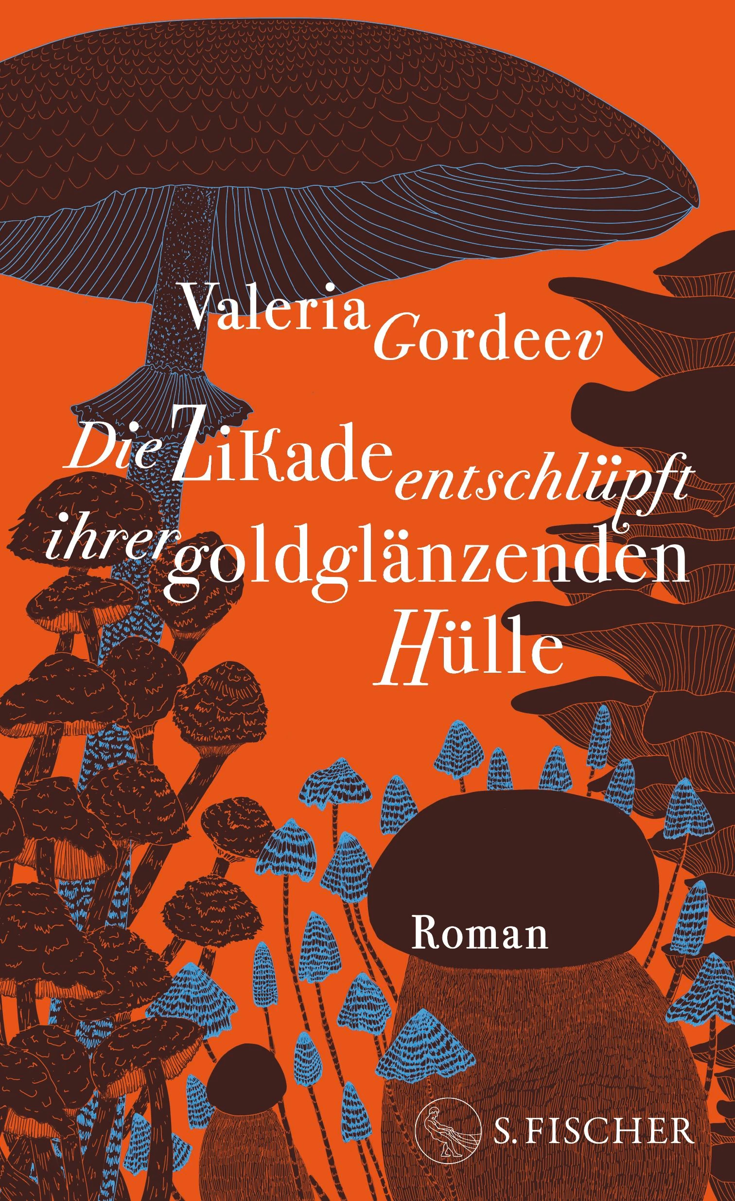 Valeria Gordeev: „Die Zikade entschlüpft ihrer goldglänzenden Hülle“