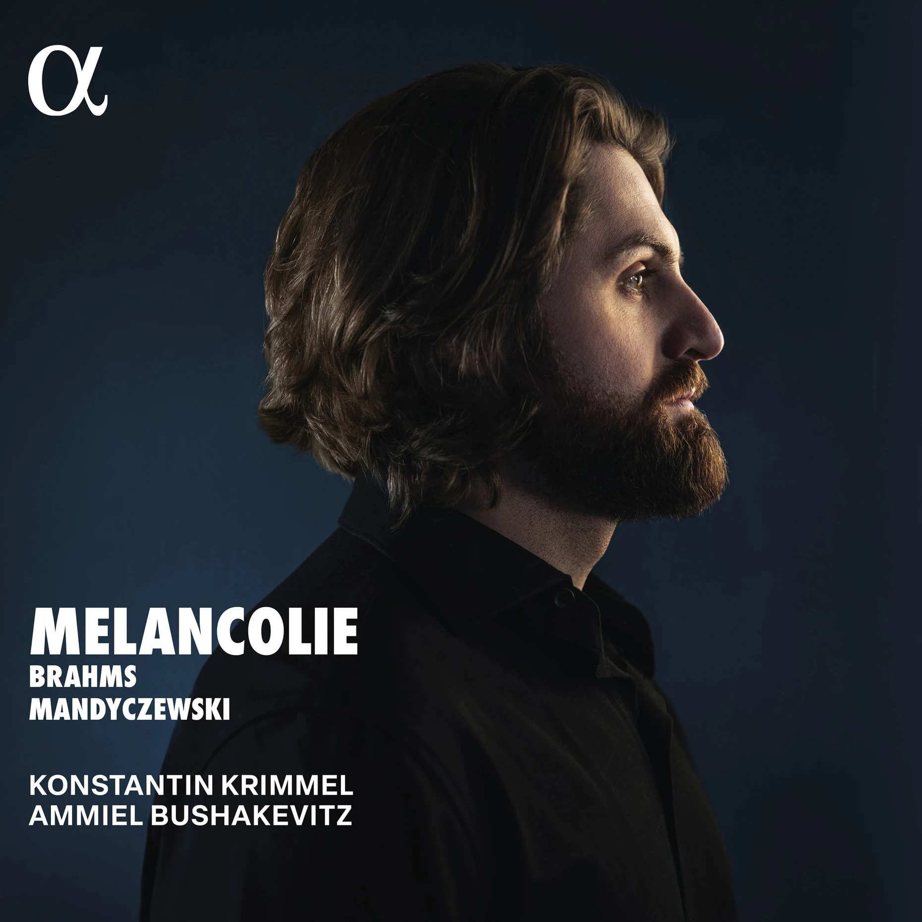 „Mélancolie“. Lieder von Eusebius Mandyczewski und Johannes Brahms. Konstantin Krimmel (Bariton), Ammiel Bushakevitz, (Klavier). 1 CD Alpha 1258