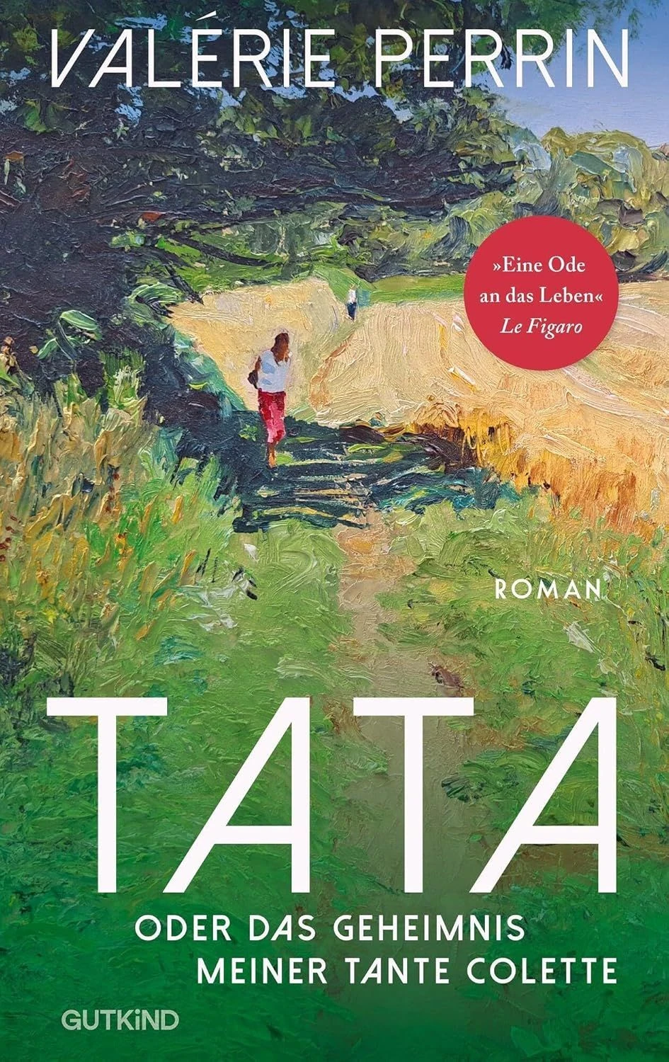  „Tata oder Das Geheimnis meiner Tante Colette“. Roman.