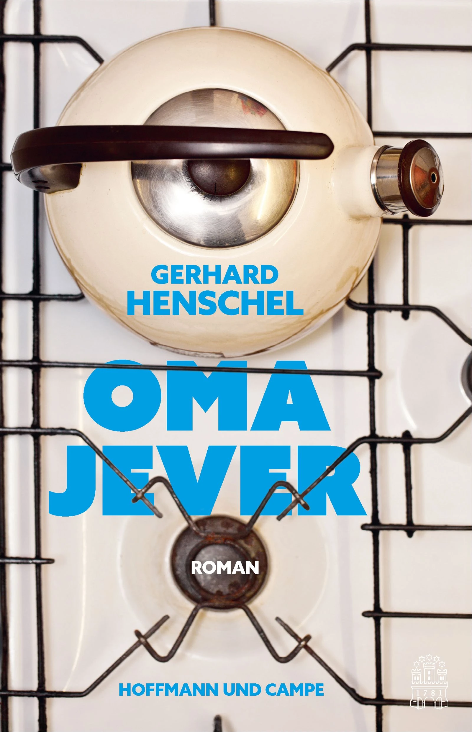 Gerhard Henschel: „Oma Jever“