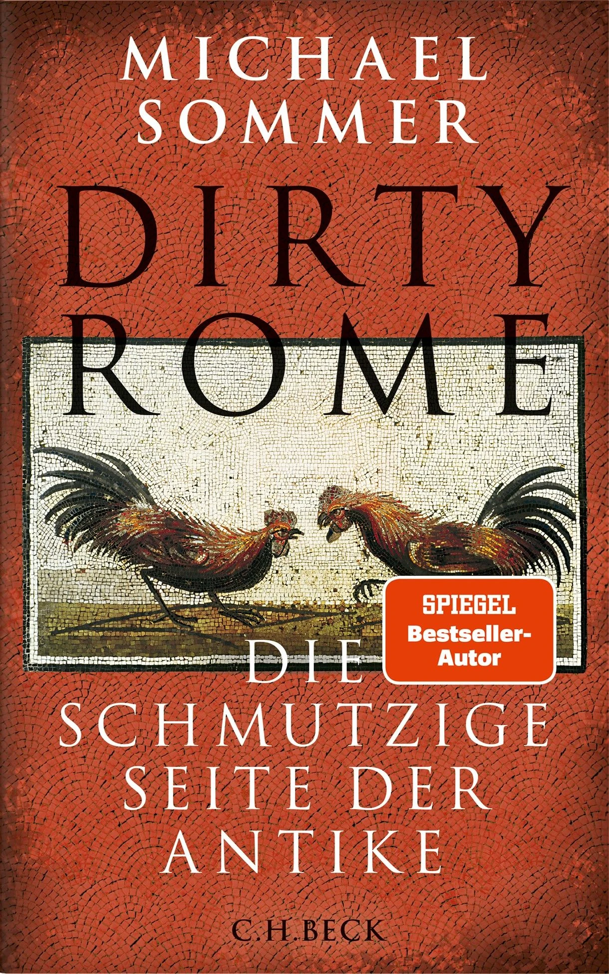 Michael Sommer: „Dirty Rome“