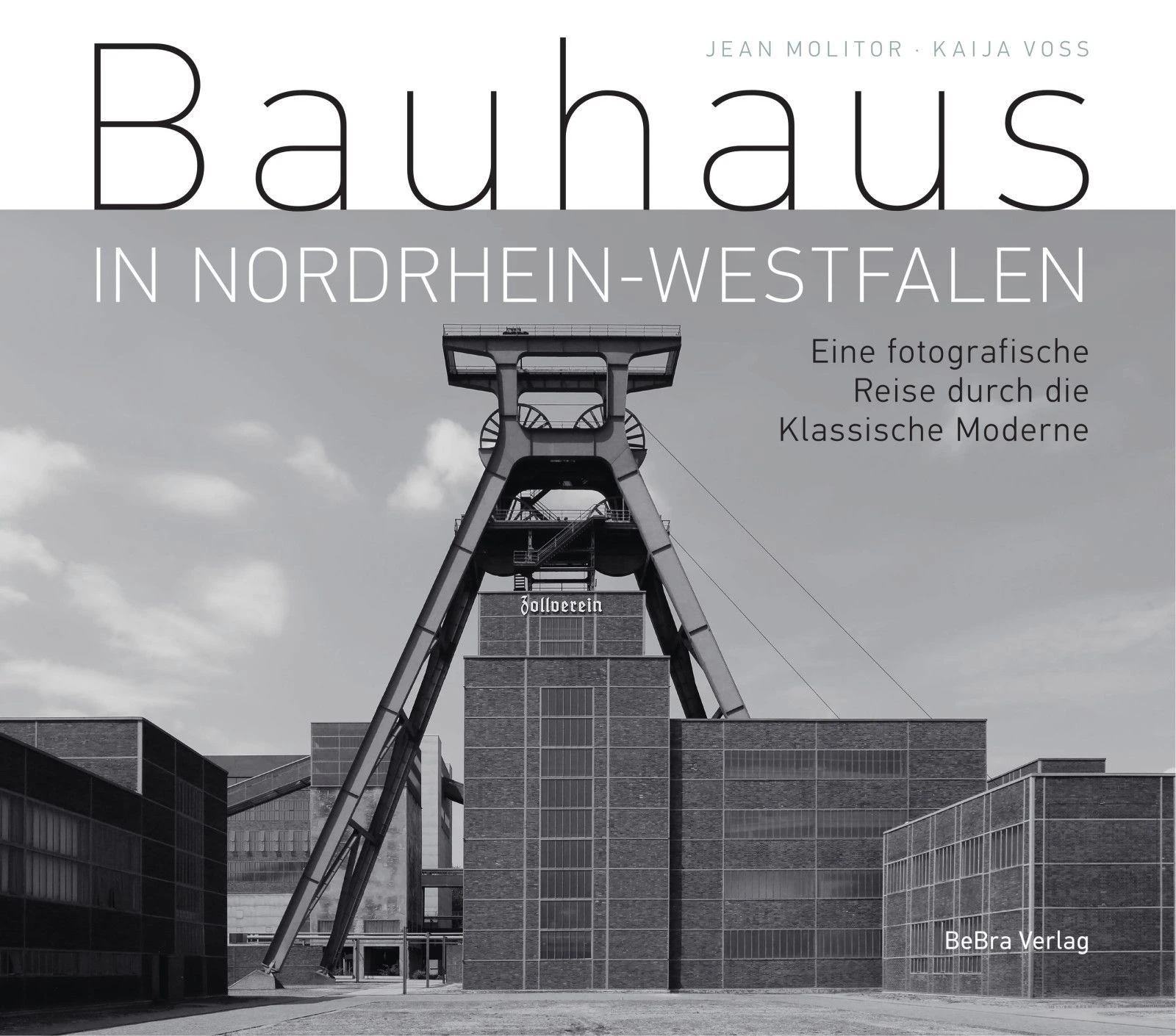 Kaija Voss/Jean Molitor: „Bauhaus in Nordrhein-Westfalen“