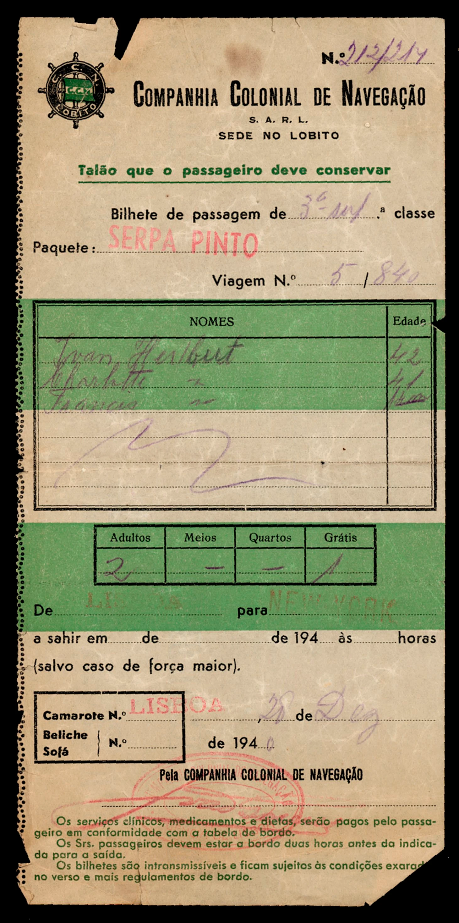 Über den Atlantik: Fahrkarte der Heilbuts für den potugiesischen Dampfer Serpa Pinto, 28. Dezember 1940