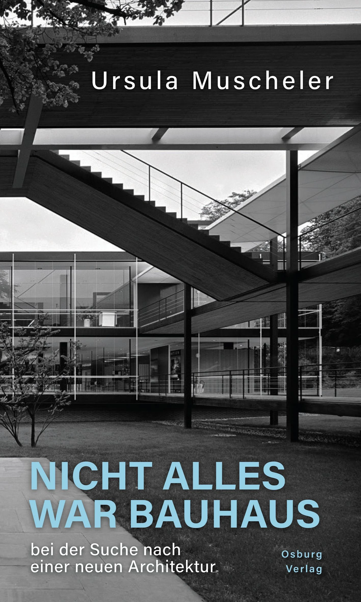  „Nicht alles war Bauhaus“