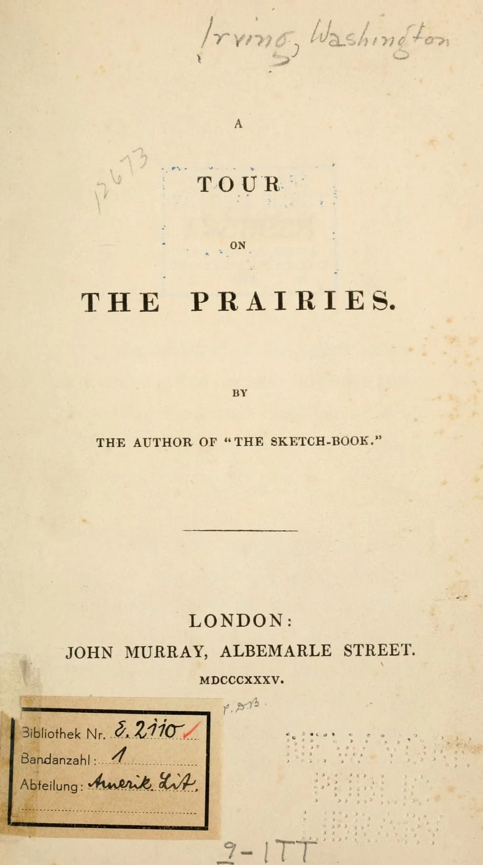 Washington Irving: „A Tour on the Prairies“, 1835.
