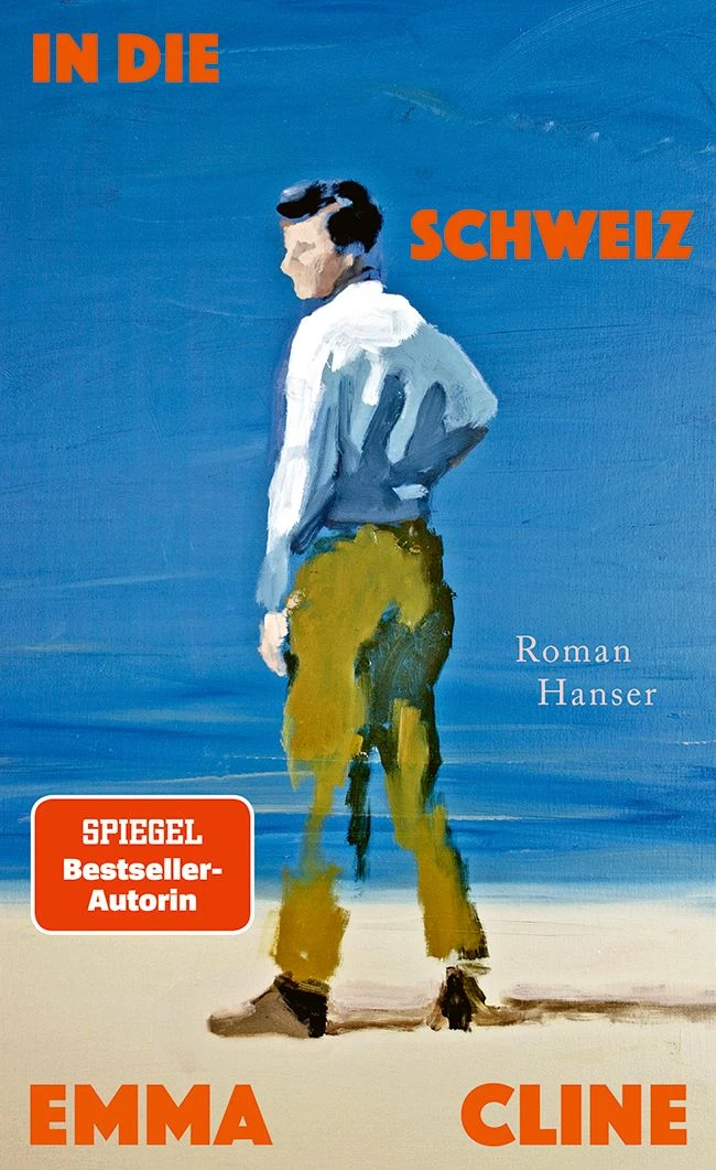 Emma Cline: „In die Schweiz“