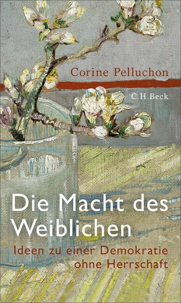 Corine Pelluchon: „Die Macht des Weiblichen“