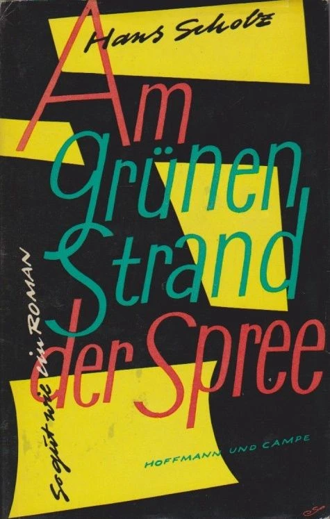 Buchumschlag von „Am grünen Strand der Spree : So gut wie ein Roman“ in der Auflage, die 1960 vom Verlag Hoffmann und Campe in Hamburg veröffentlicht wurde.