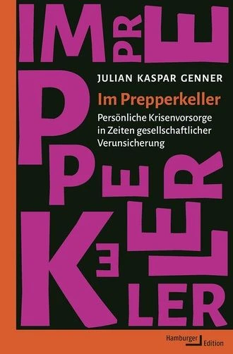 Julian Kaspar Genner: „Im Prepperkeller“