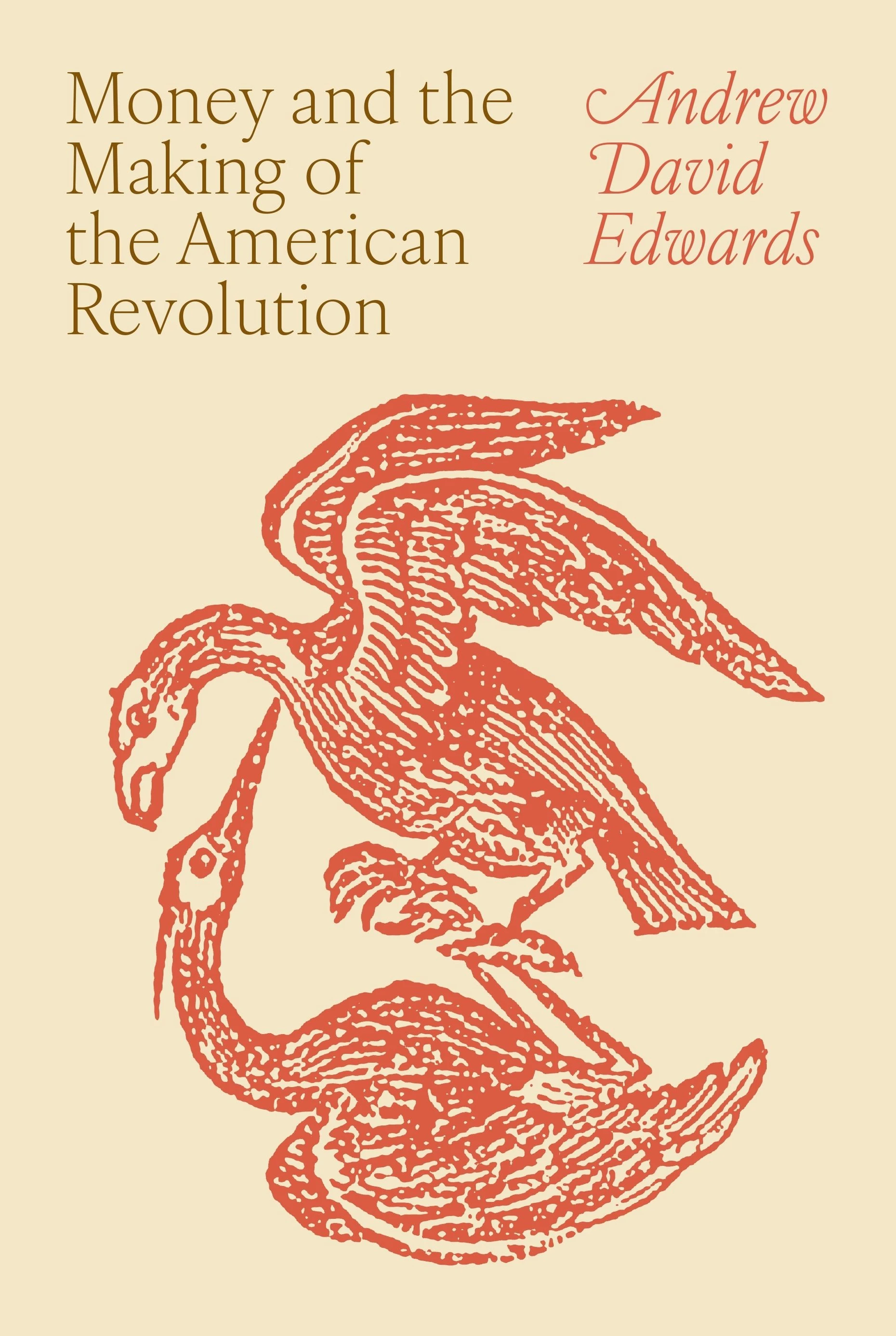  „Money and the Making of the American Revolution“