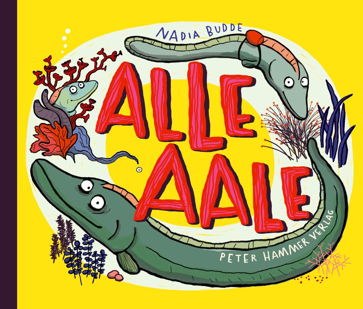 Nadia Budde: „Alle Aale“