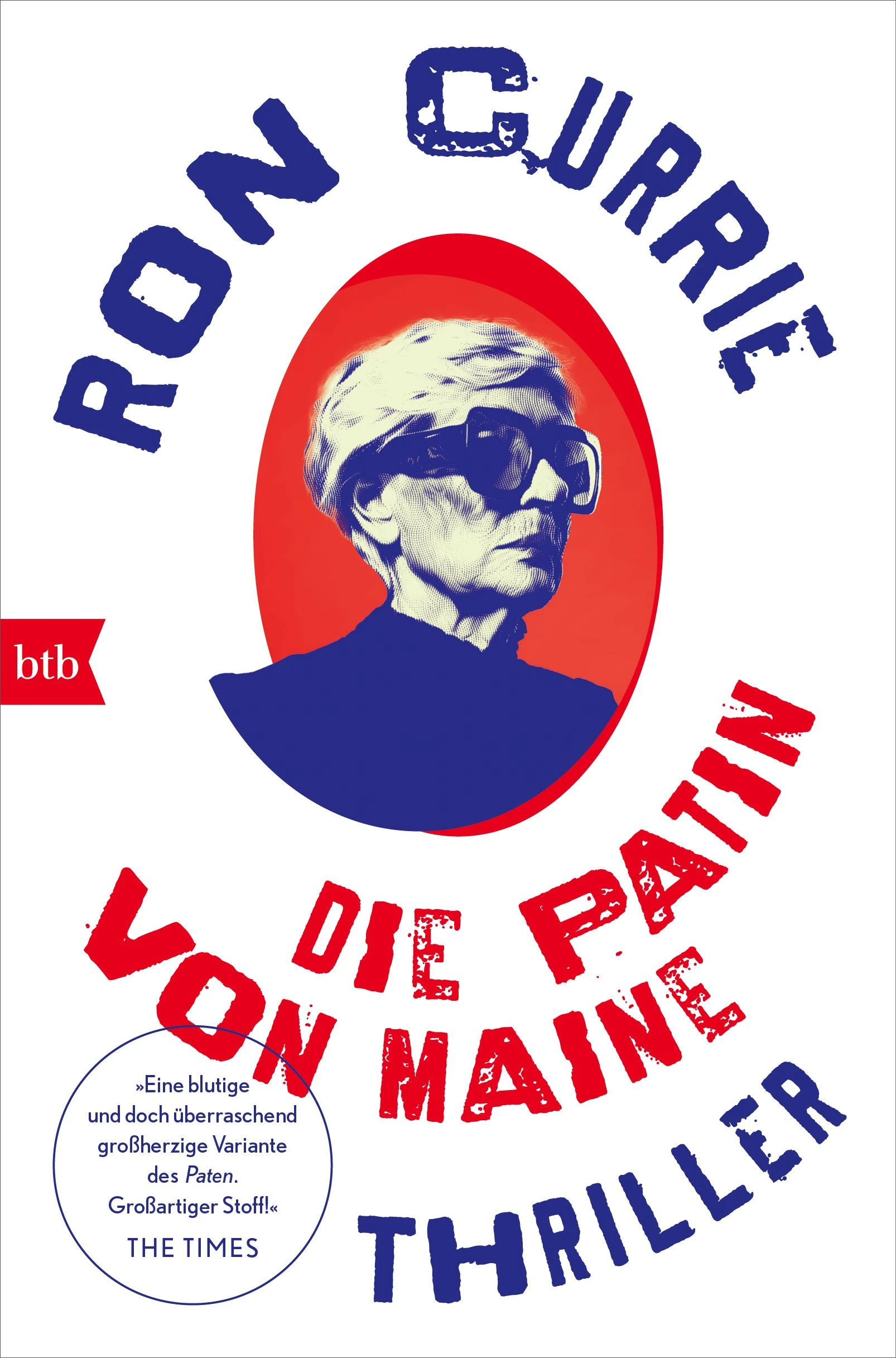 Ron Currie: „Die Patin von Maine“