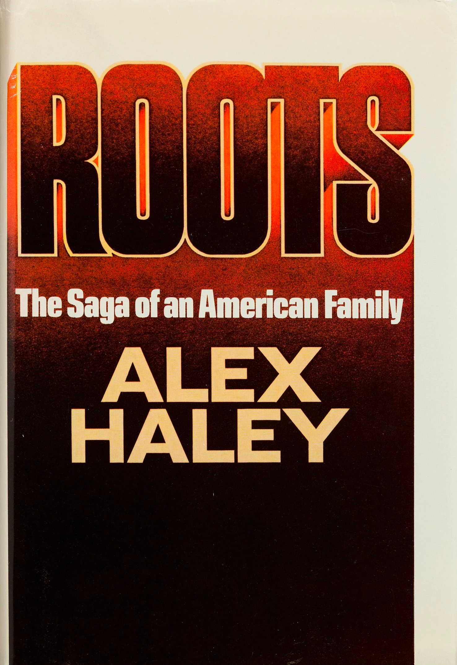  „Roots. The Saga of an American Family“ (Cover der Erstausgabe von 1976)