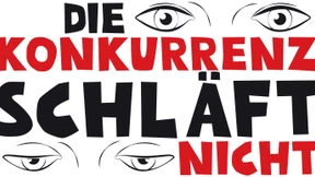 Die Konkurrenz schläft nicht