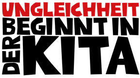 Ungleichheit beginnt in der Kita