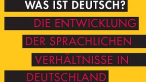 Hochdeutsch ist ein politisches Projekt