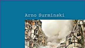 Arno Surminskis „Erzählungen gegen den Krieg“