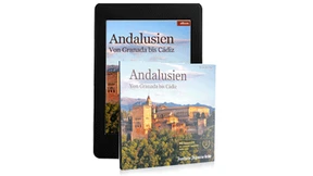 „Andalusien. Von Granada bis Cádiz“ - jetzt neu als eBook und Reise-Hörbuch der F.A.Z.