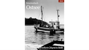 Das „Reiselesebuch Ostsee“ erweitert das neue eBook-Programm des F.A.Z.-Archivs 