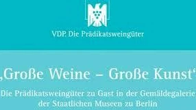 „Große Weine – Große Kunst“ in Berlin