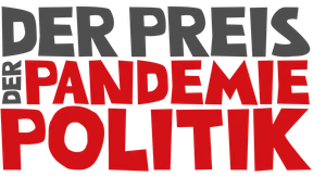 Der hohe Preis der Pandemiepolitik