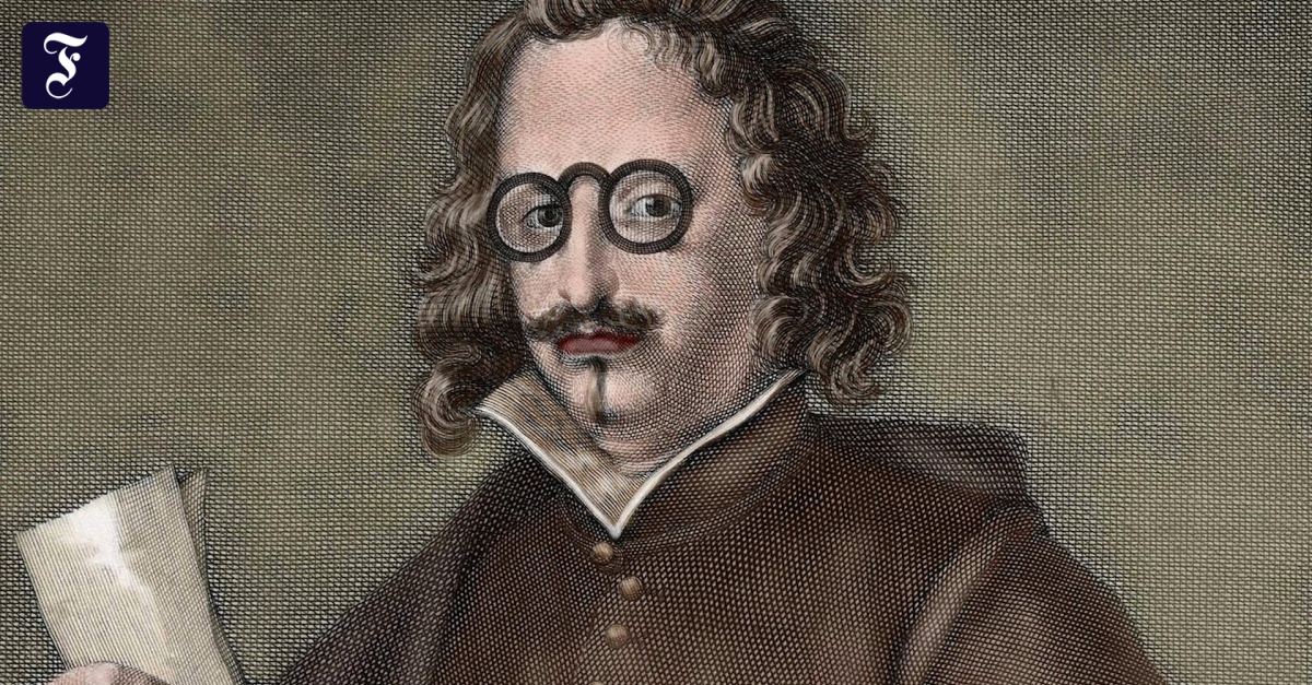 Frankfurter Anthologie Francisco de Quevedo „Er lehrt, wie alle Dinge