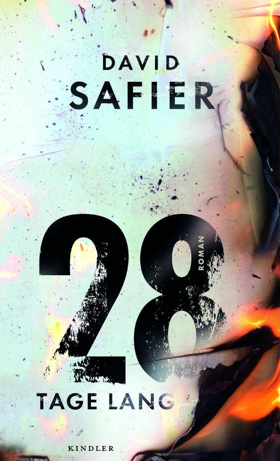 Rezension David Safiers Roman 28 Tage Lang