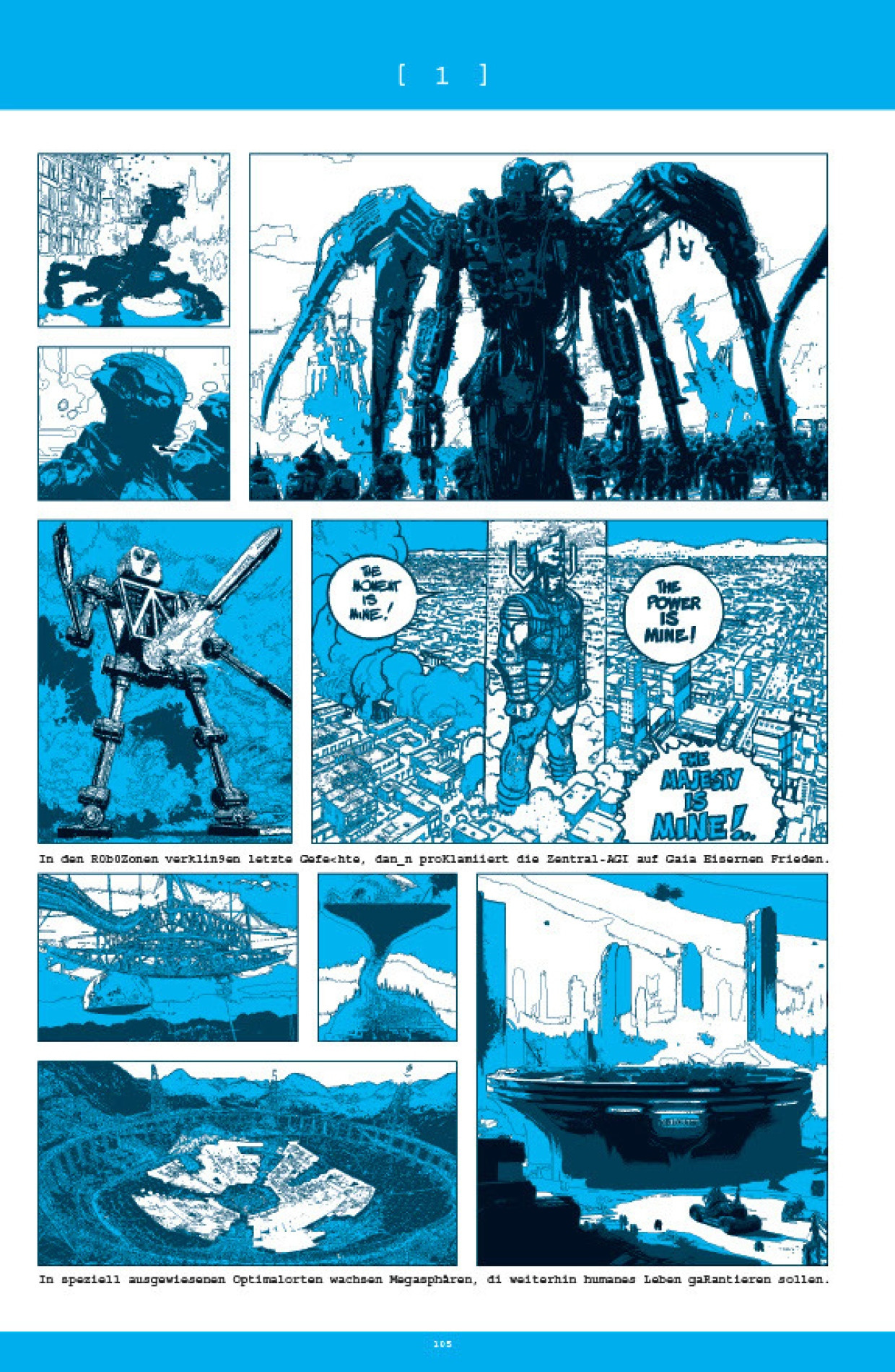 Wir sind in der Phase der von Jens Harder für die Zeit von 2280 bis 2335 prognostizierten „Ultimativen Kybernetischen Ablösung“ angekommen. Das Panel mit dem Weltenzerstörer Galactus entnimmt er aus einem von Stan Lee verfassten und von Moebius gezeichneten „Silver Surfer“-Comic aus dem Jahr 1988.